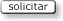 Solicitar